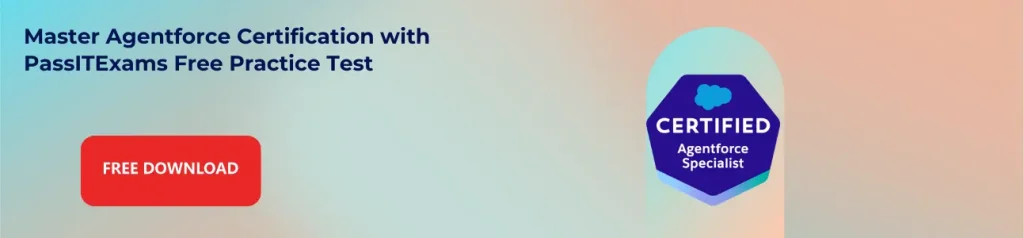 35 Salesforce Agentforce Specialist Interview Questions & Answers 1 Pass IT Exams - Valid & Authentic Exam Dumps 2026