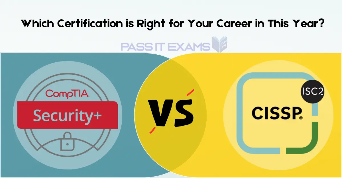 CISSP VS Security+ Which Certification is Right for Your Career CISSP VS Security+ Which Certification is Right for Your Career