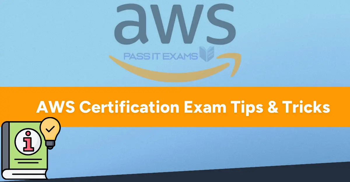 AWS Certification Exam Tips & Tricks: Complete Guide to Pass on Your First Try