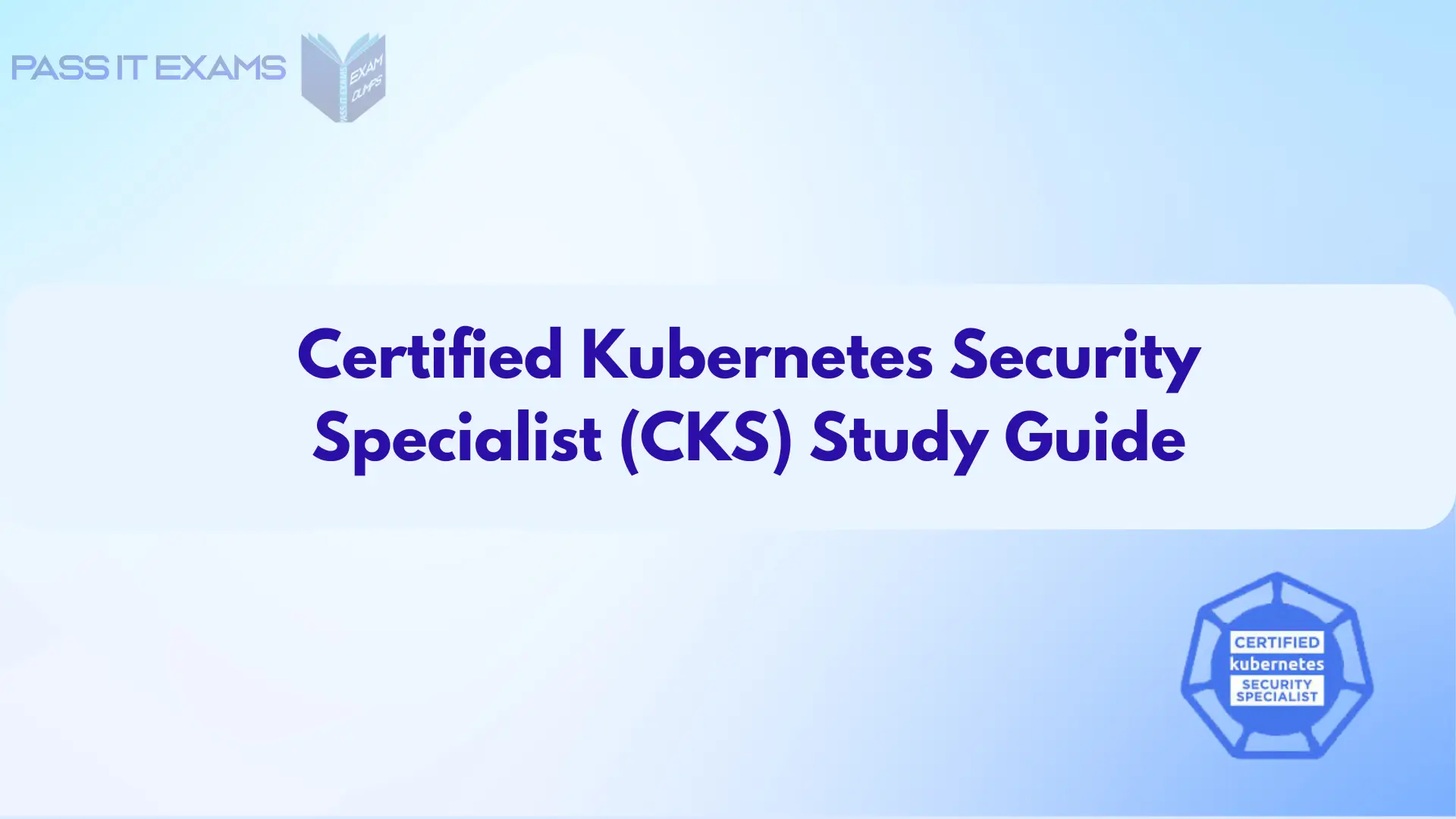 cks study suide