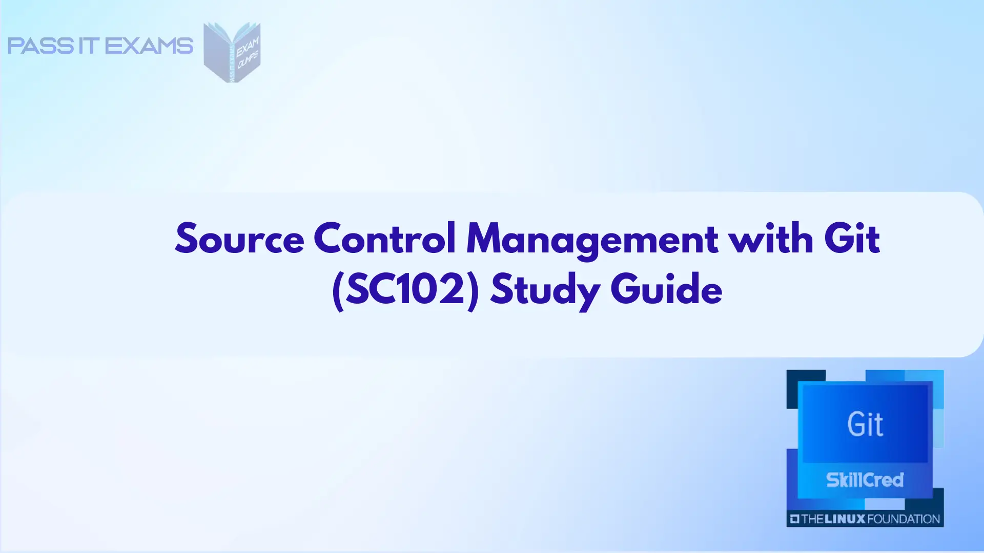 SC102: Source Control Management With Git — 2026 Skill Prep