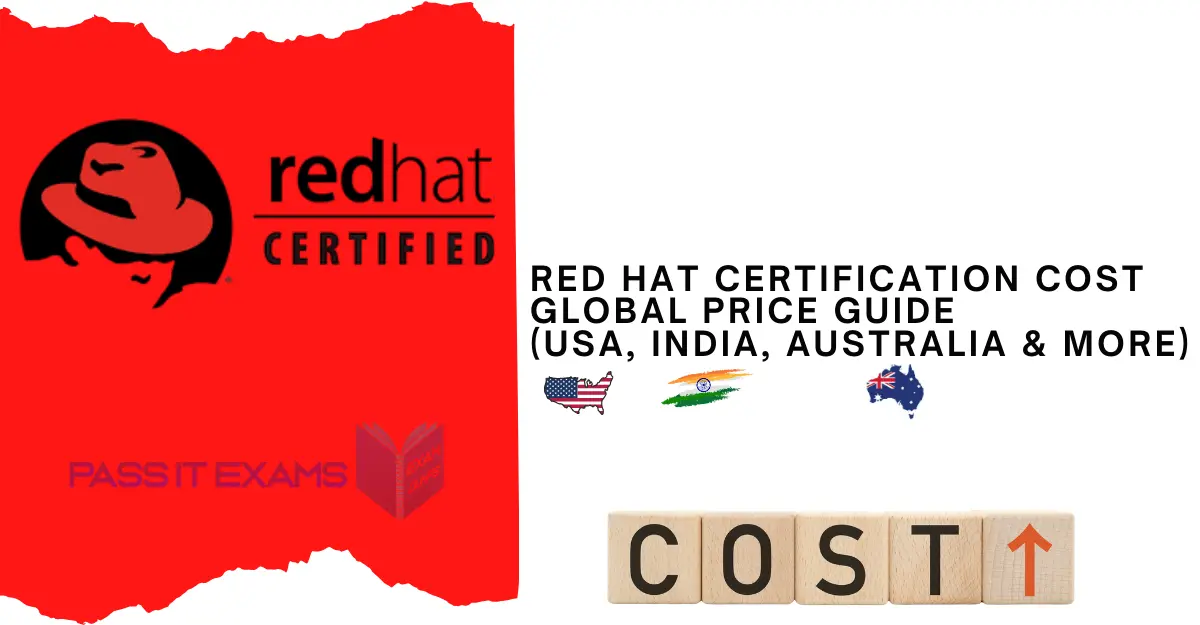 Red Hat Certification Cost: Global Price Guide (USA, India, Australia & More) Red Hat Certification Cost: Global Price Guide (USA, India, Australia & More)