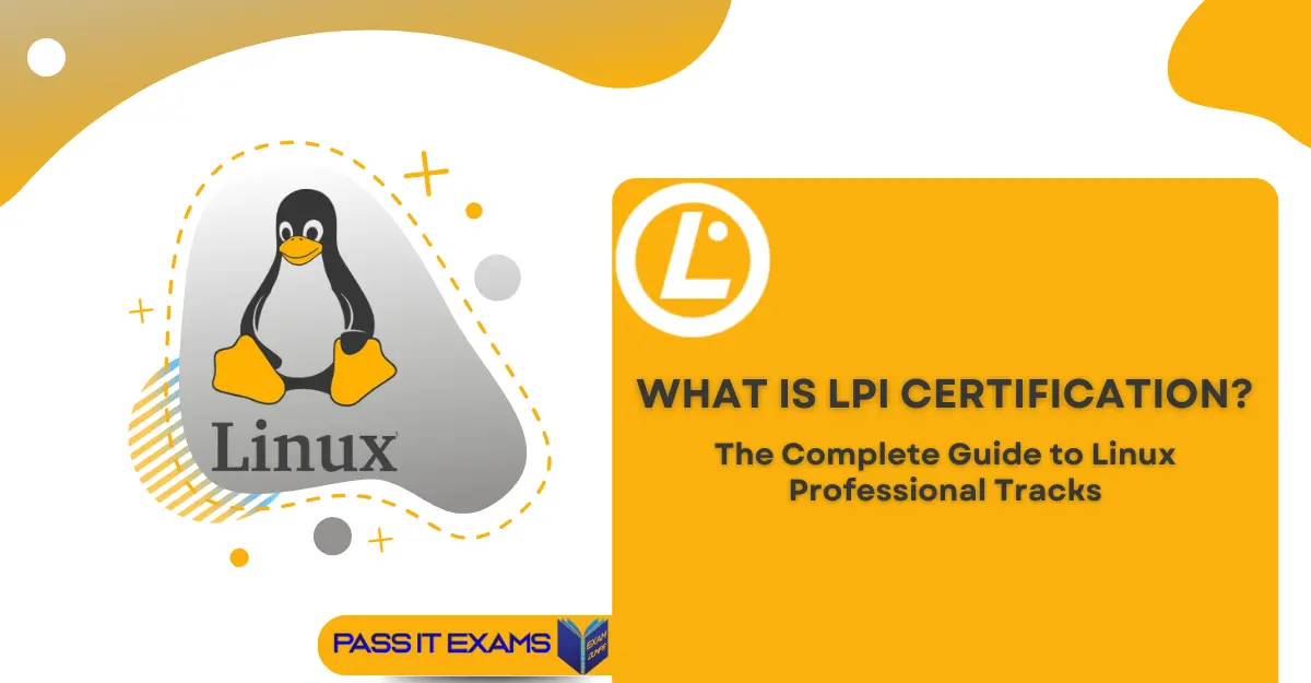 What is LPI Certification? The Complete Guide to Linux Professional Tracks What is LPI Certification? The Complete Guide to Linux Professional Tracks