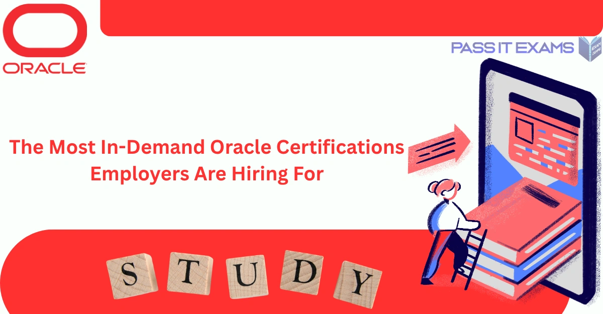 The Most In-Demand Oracle Certifications Employers Are Hiring For