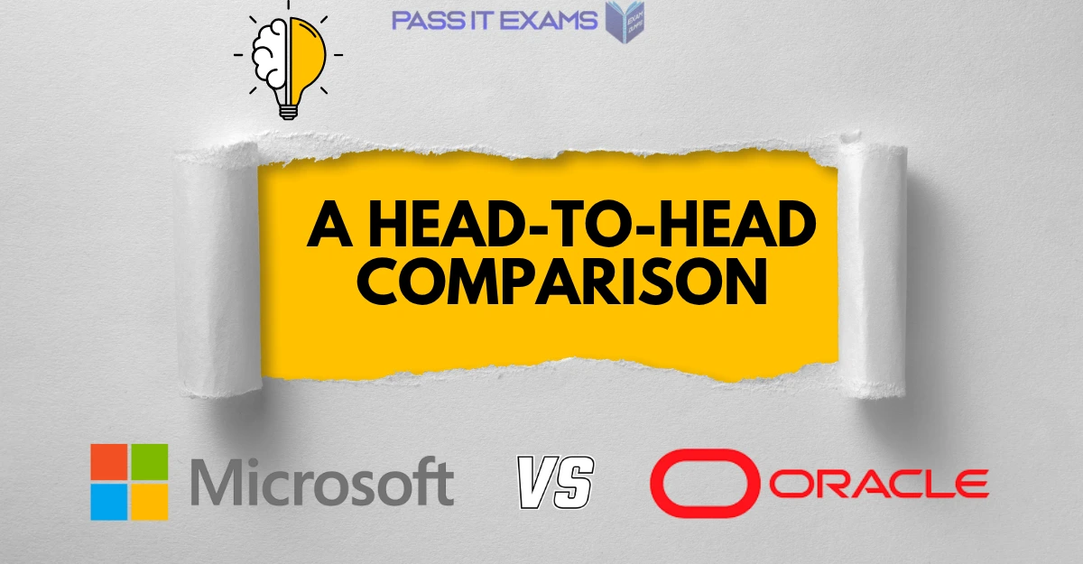 Oracle vs Microsoft Oracle vs Microsoft: A Head-to-Head Comparison