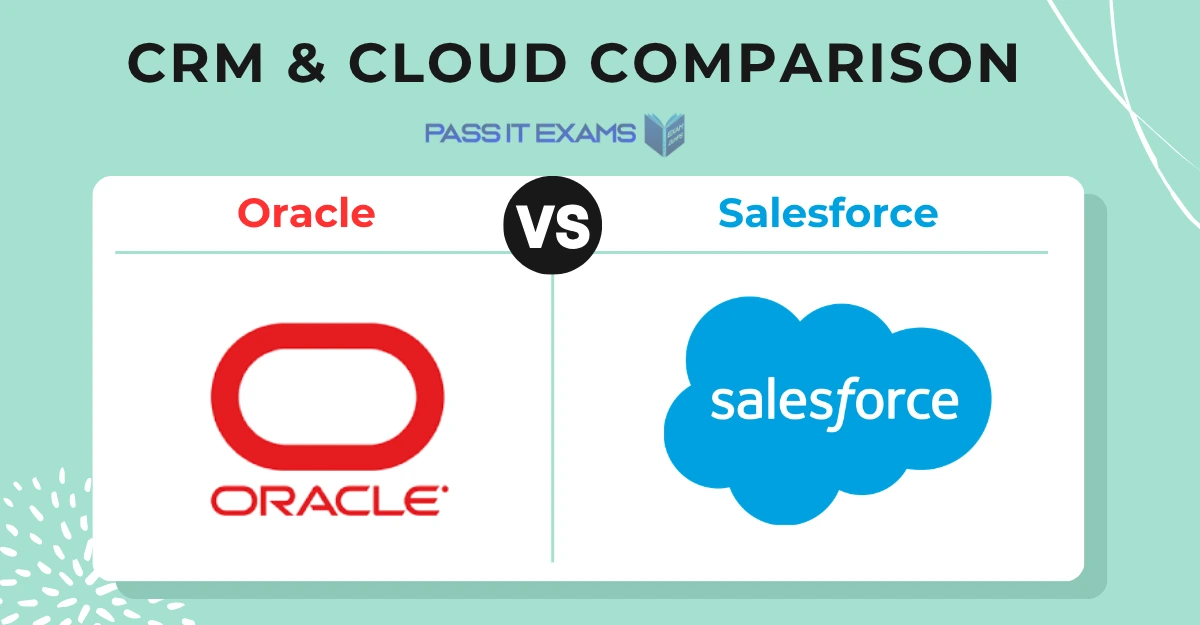 Oracle vs Salesforce Oracle vs Salesforce: Comprehensive CRM Architecture, Certification, and Career Guide