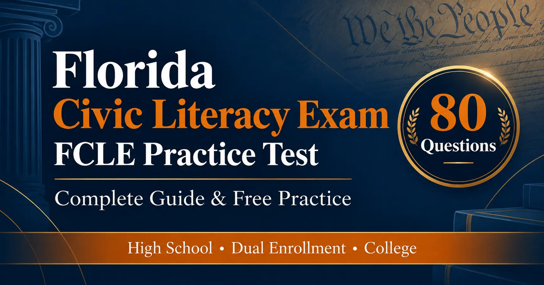 FCLE Practice Test 2026 | Florida Civic Literacy Exam Prep