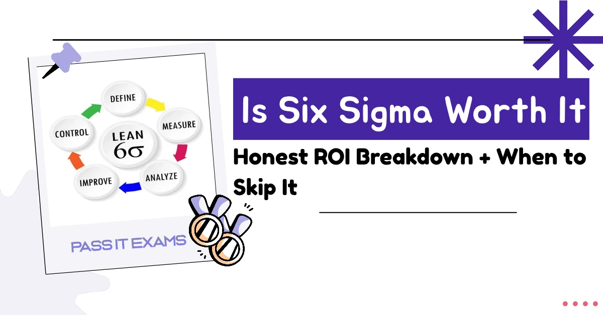 Is Six Sigma Worth It in 2026? Data-Backed Answer