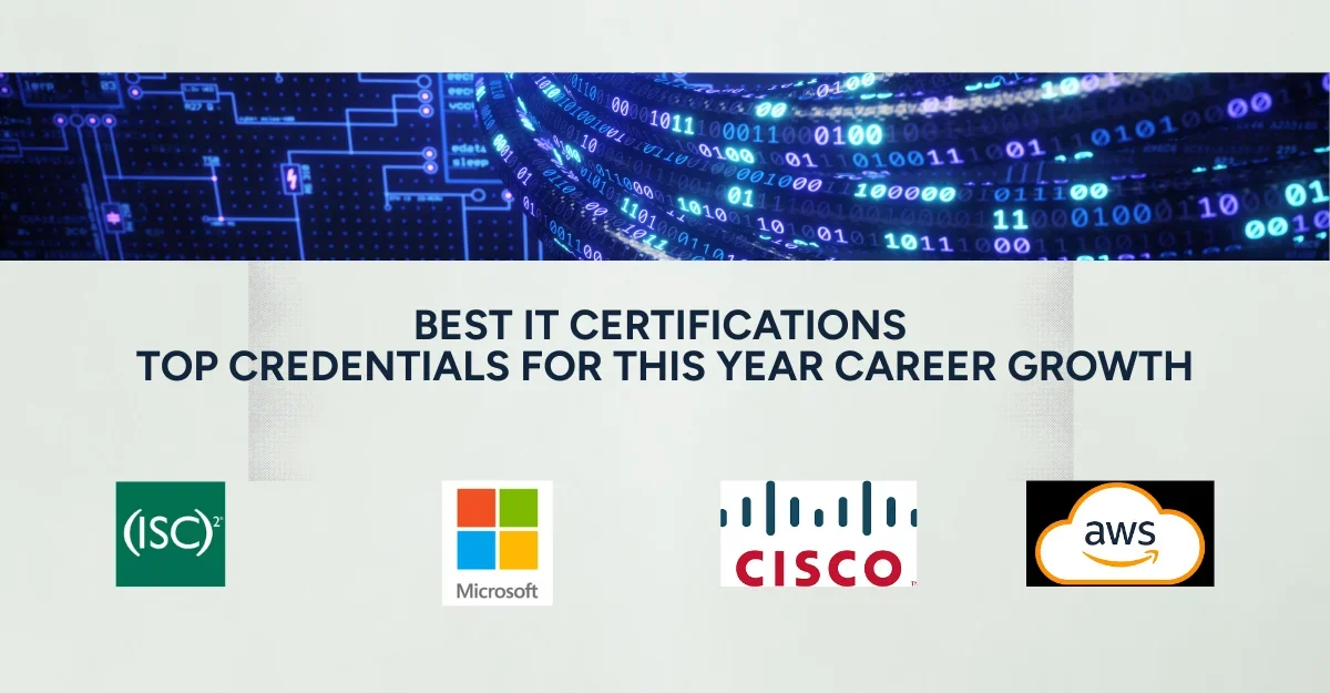 Best IT Certifications: Top Creds For 2026 Career Growth