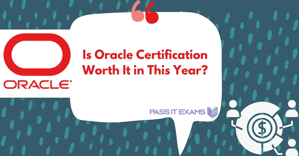 Is Oracle Certification Worth It In 2026? Costs, Salaries & Value