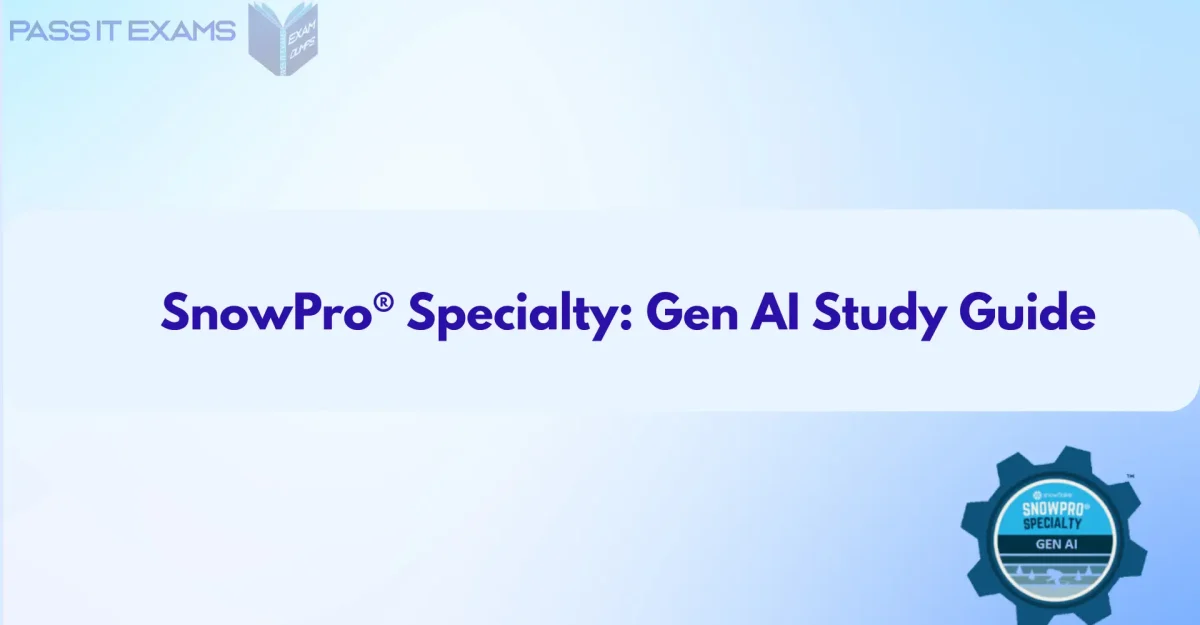 GES-C01 Study Guide: SnowPro Gen AI Specialty Exam